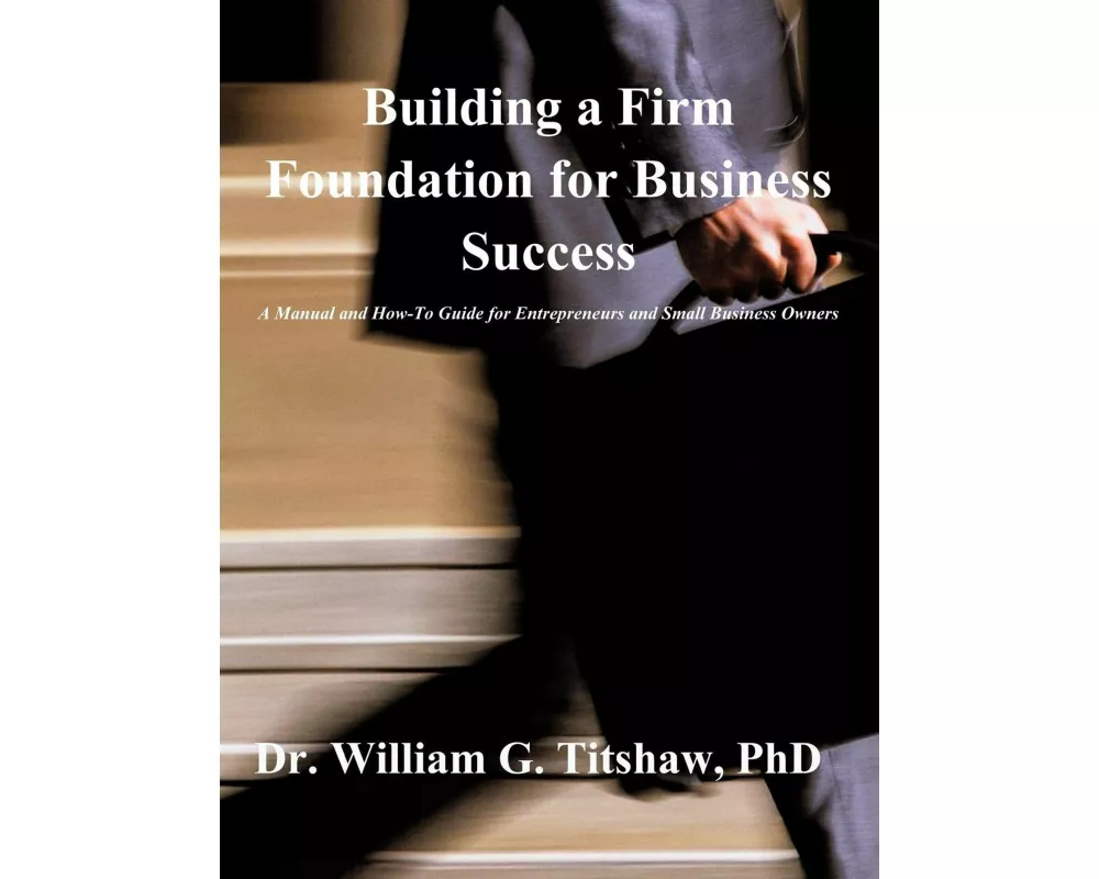 Building a Firm Foundation for Business Success