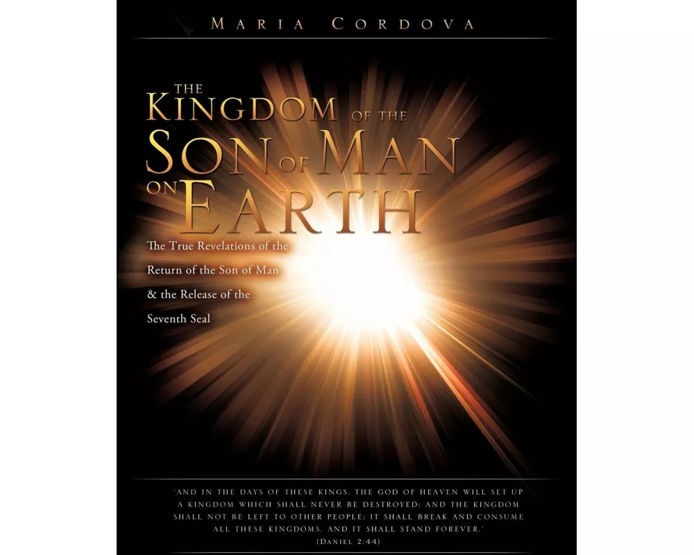 The Kingdom of the Son of Man on Earth