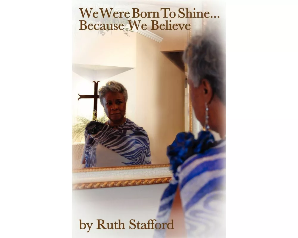 We Were Born to Shine