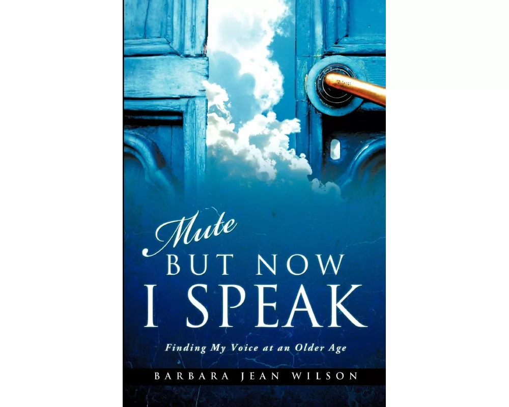 Mute But Now I Speak