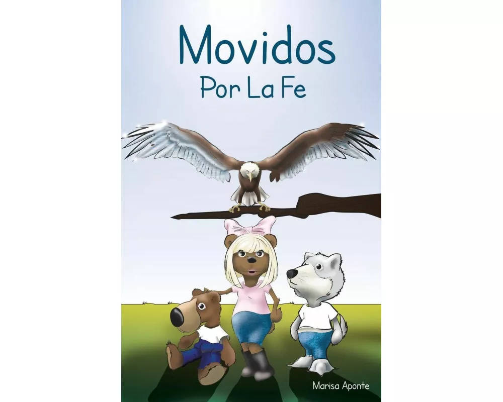 Movidos Por La Fe