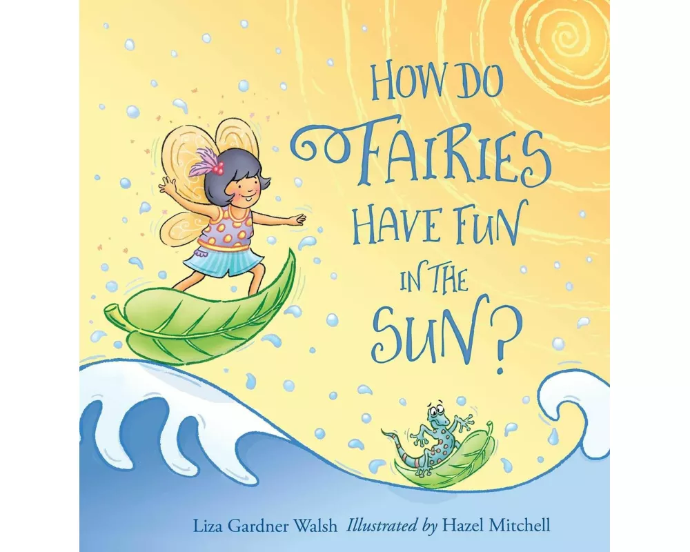 How Do Fairies Have Fun in the Sun?