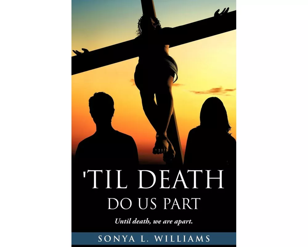 Til Death Do Us Part