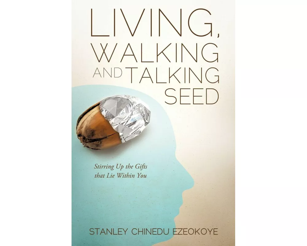 Living, Walking and Talking Seed