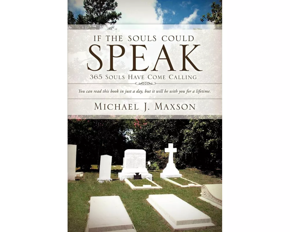 If the Souls Could Speak