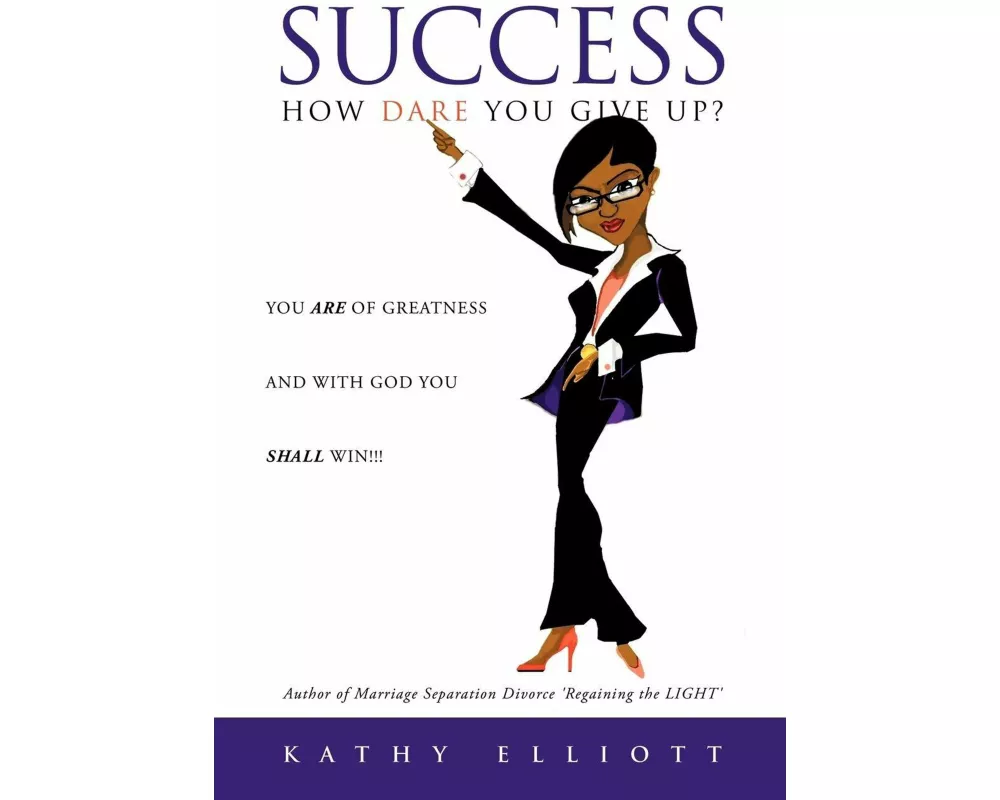 Success How Dare You Give Up?