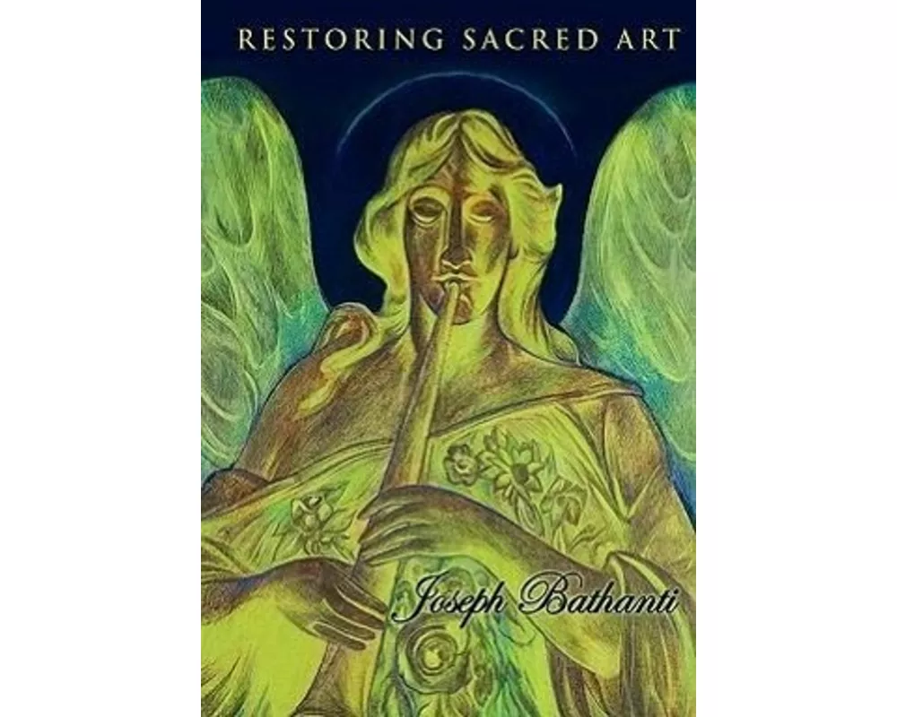 Restoring Sacred Art
