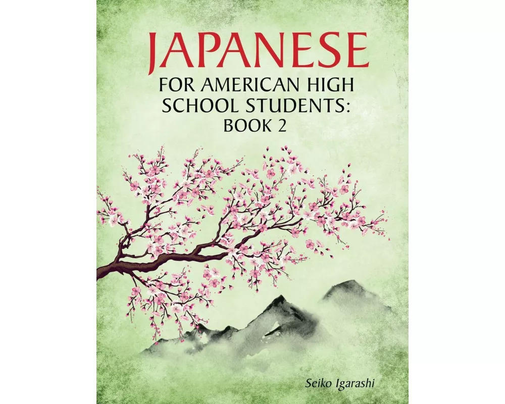 Japanese for American High School Students