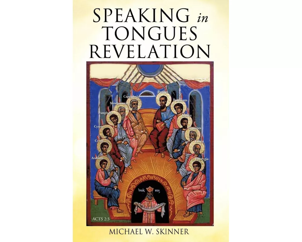 Speaking in Tongues Revelation
