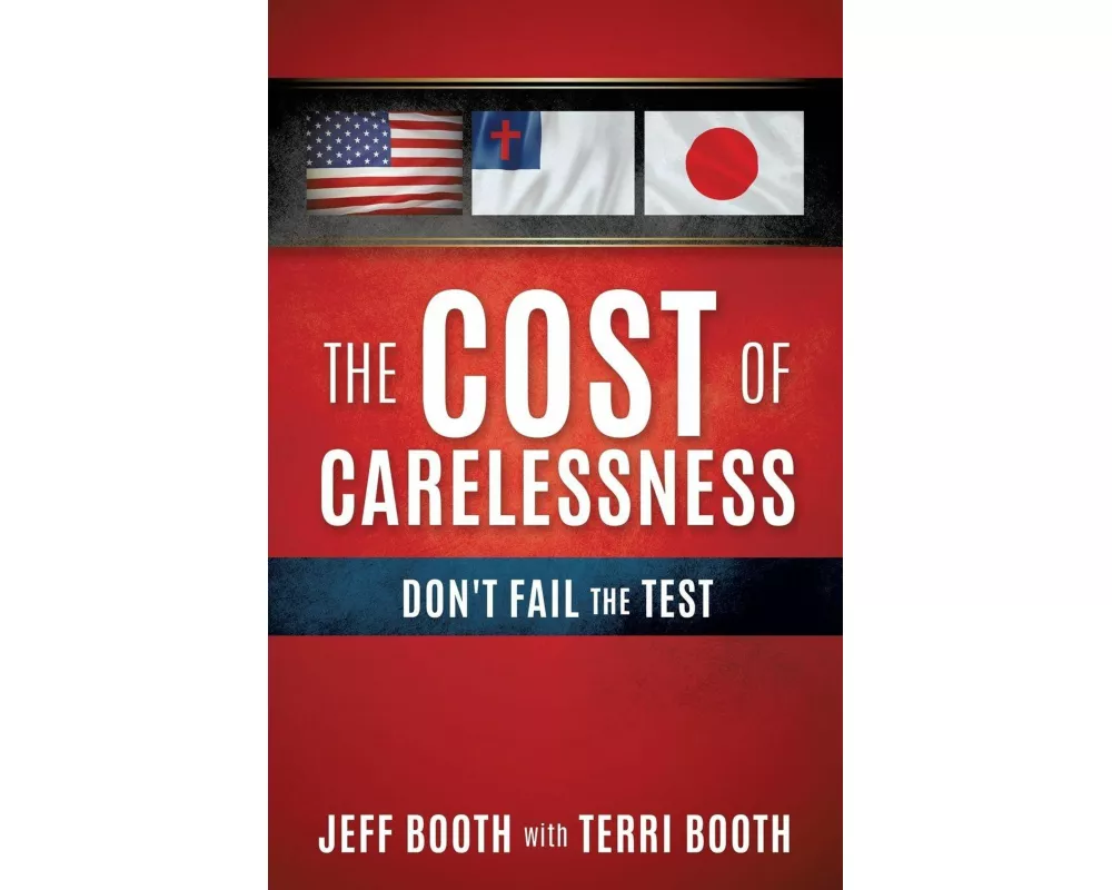 The Cost of Carelessness