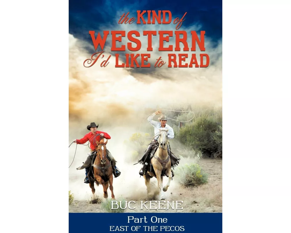 The Kind of Western I'd Like to Read - Part One