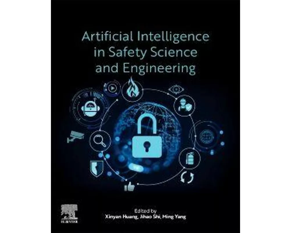 Artificial Intelligence in Safety Science and Engineering