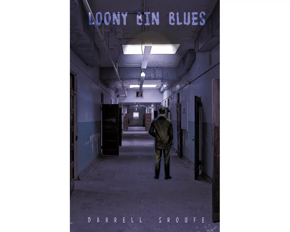 Loony Bin Blues