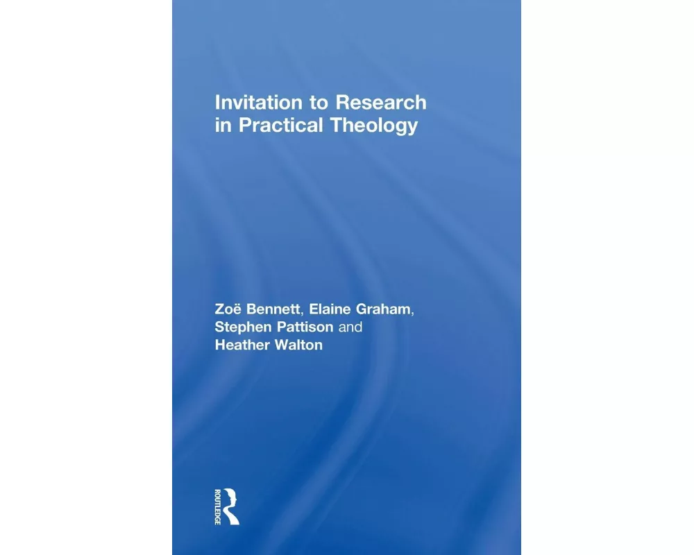 Invitation to Research in Practical Theology
