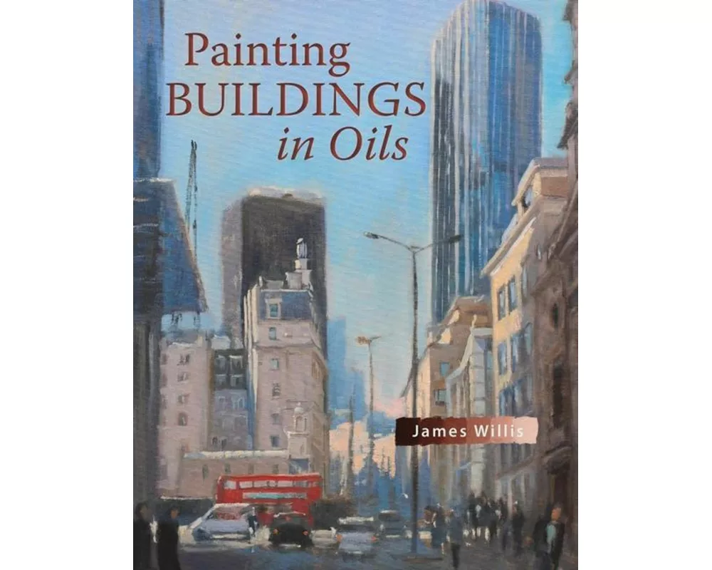 Painting Buildings in Oils