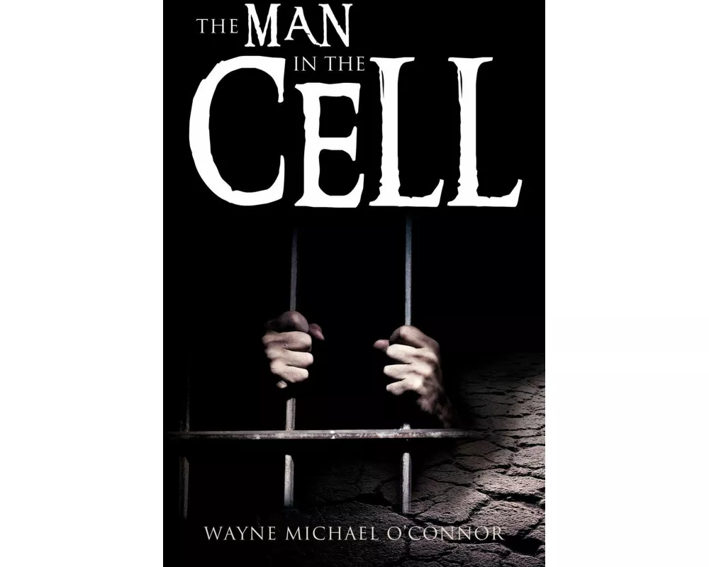 The Man in the Cell