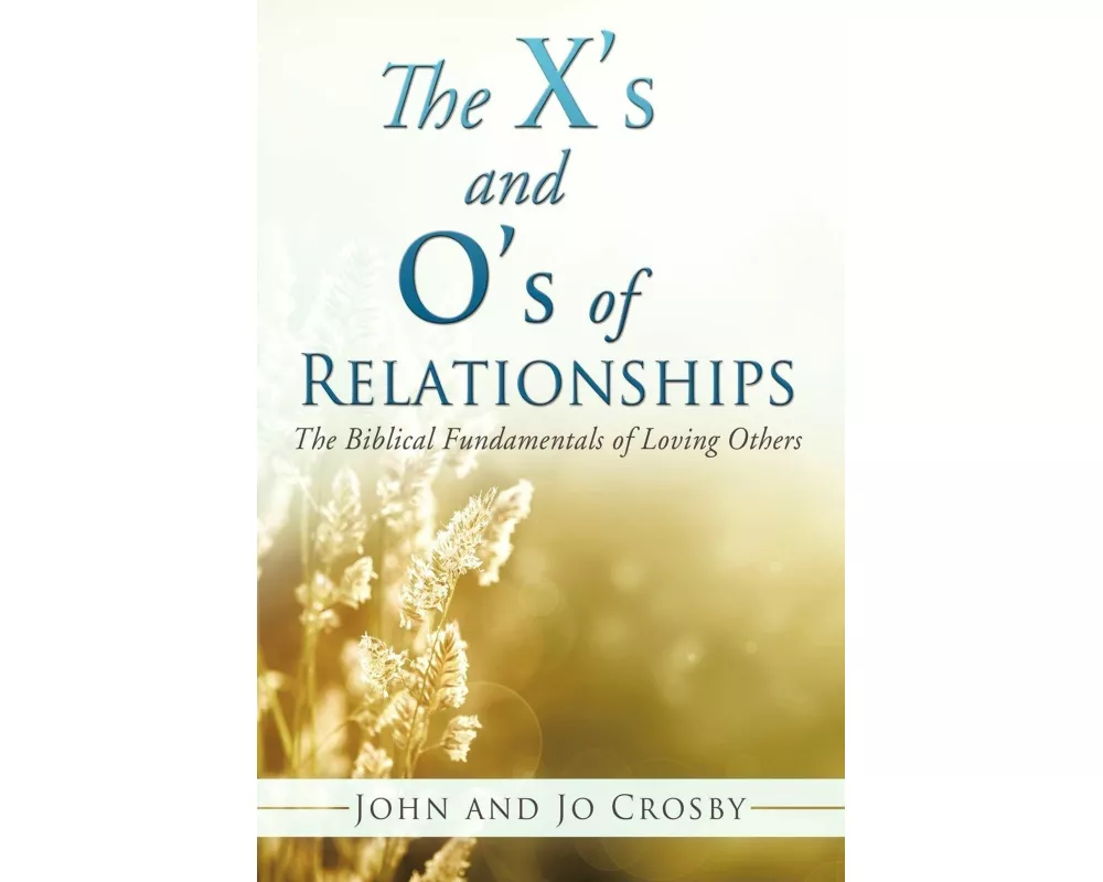 The X's and O's of Relationships