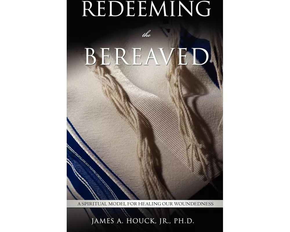 Redeeming the Bereaved