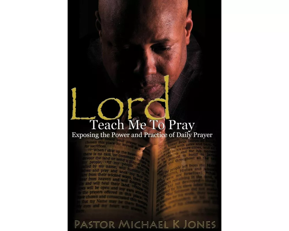 Lord, Teach Me to Pray