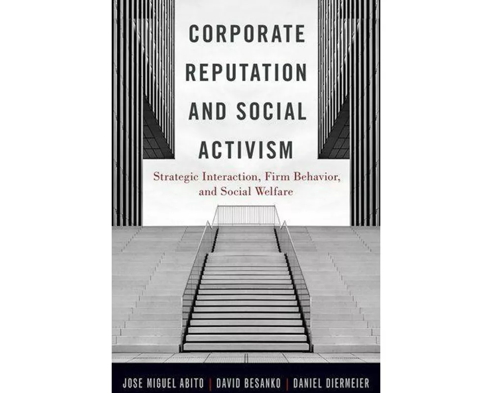 Corporate Reputation and Social Activism