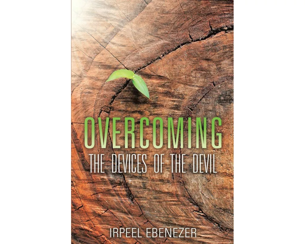 Overcoming the Devices of the Devil