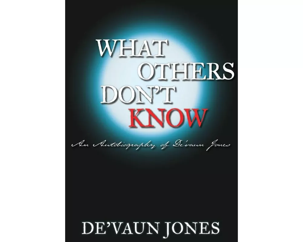 What Others Don't Know