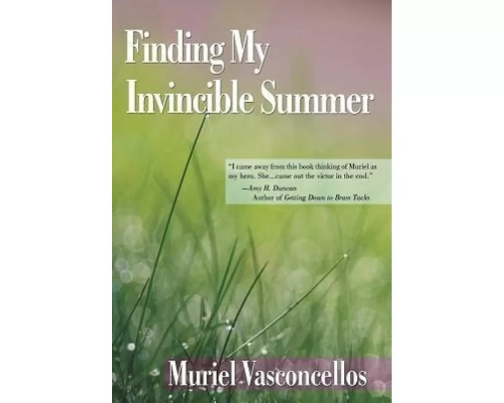 Finding My Invincible Summer