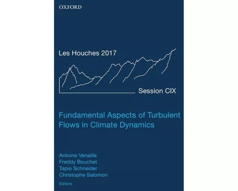 Fundamental Aspects of Turbulent Flows in Climate Dynamics