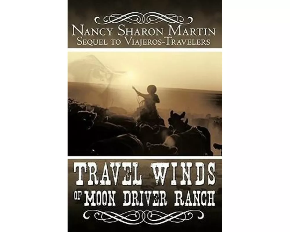 Travel Winds of Moon Driver Ranch
