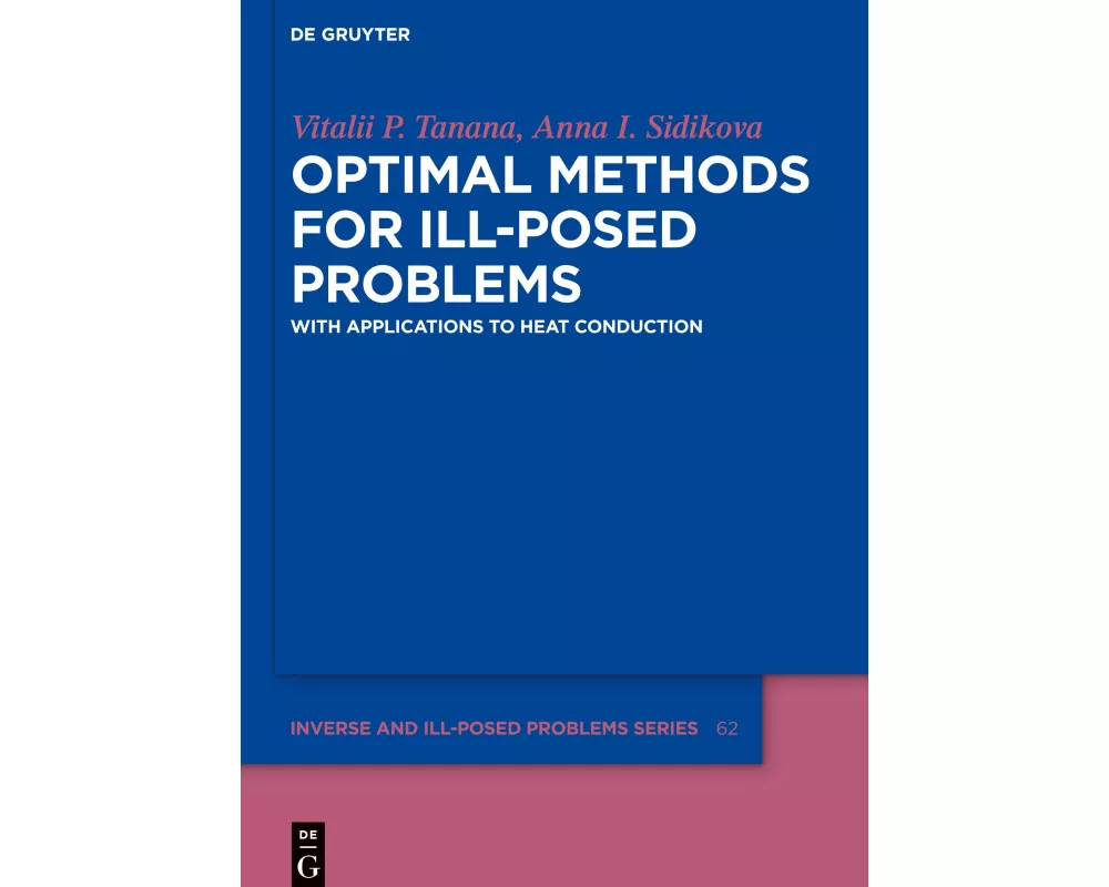 Optimal Methods for Ill-Posed Problems