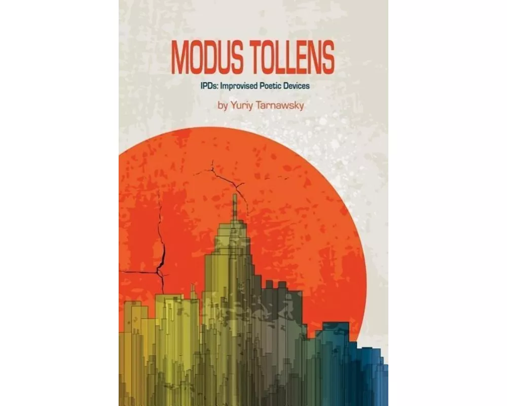 Modus Tollens: Improvised Poetic Devices