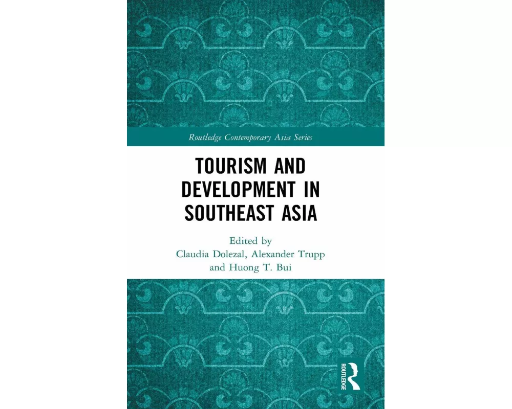 Tourism and Development in Southeast Asia