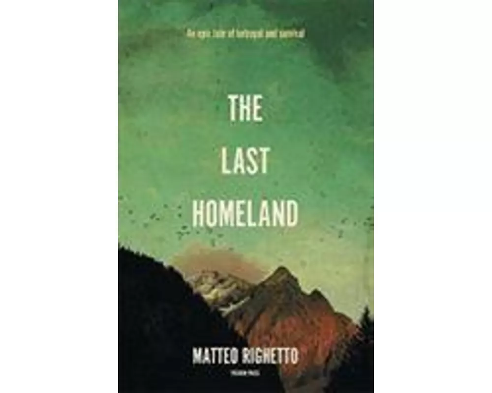 The Last Homeland