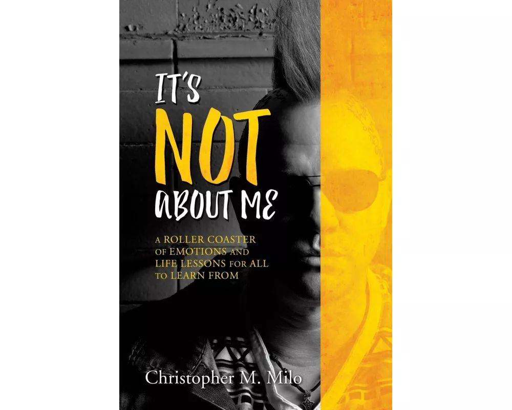 It's Not about Me