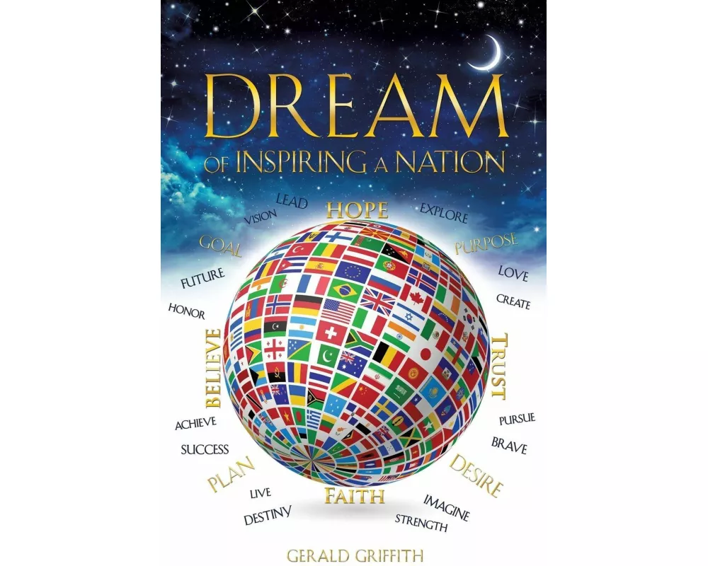 Dream of Inspiring a Nation