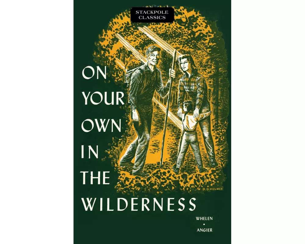 On Your Own in the Wilderness