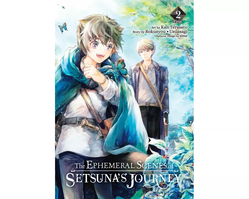 The Ephemeral Scenes of Setsuna's Journey, Vol. 2 (Manga)