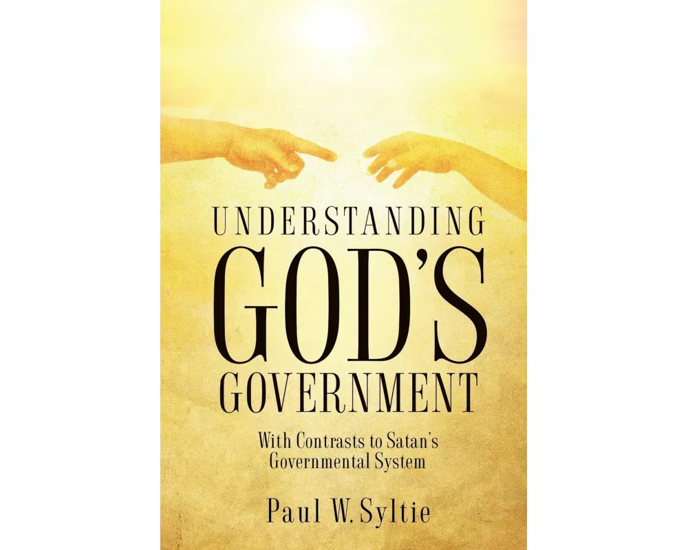 Understanding God's Government