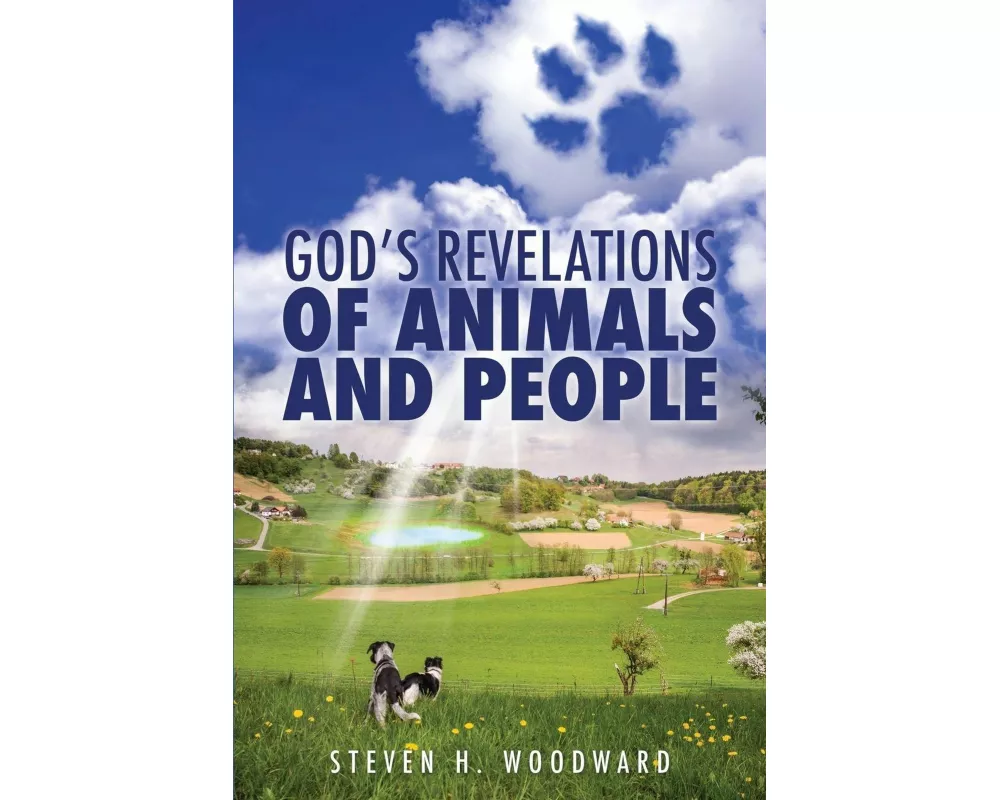 God's Revelations of Animals and People