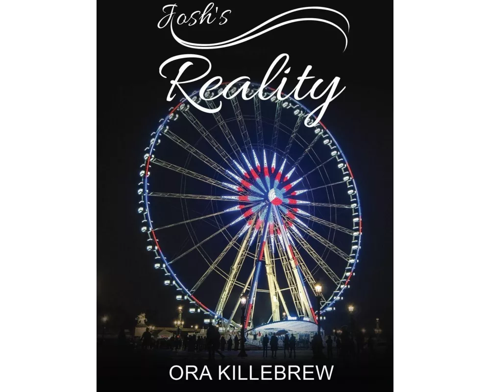 Josh's Reality