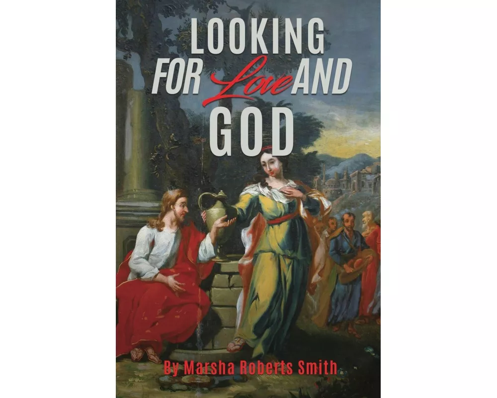 Looking for Love and God