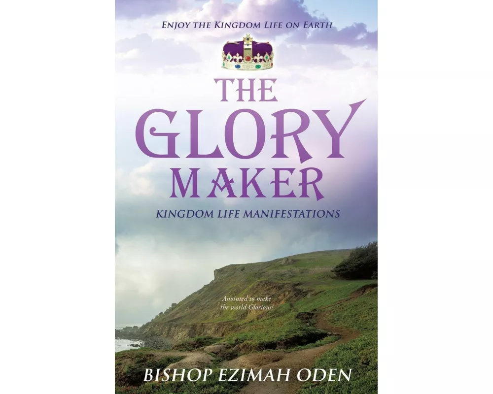 The Glory Maker