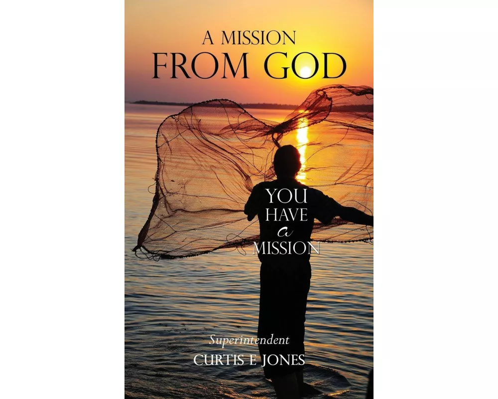 A Mission from God