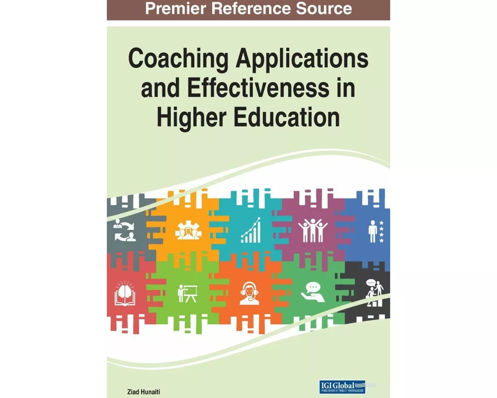 Coaching Applications and Effectiveness in Higher Education