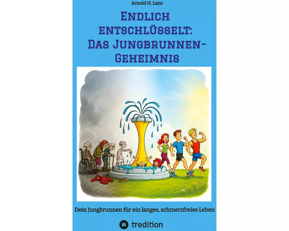 Endlich entschlüsselt: Das Jungbrunnen-Geheimnis