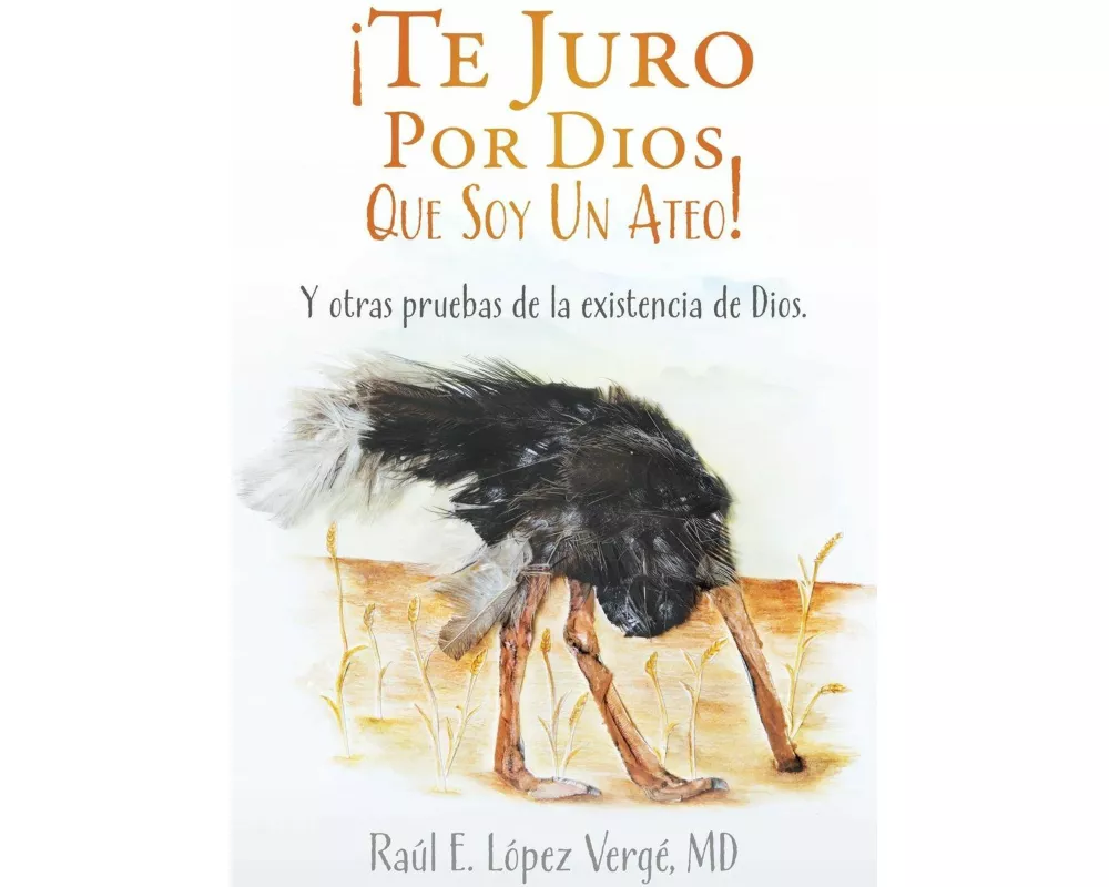 ¡Te Juro Por Dios Que Soy Un Ateo!