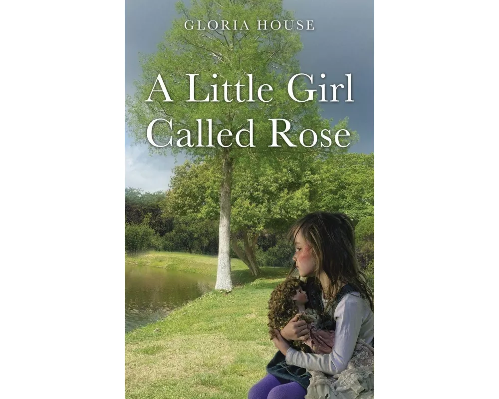 A Little Girl Called Rose