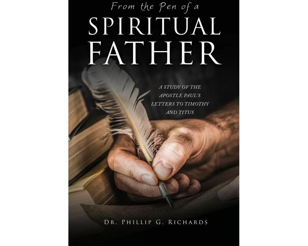 From the Pen of a Spiritual Father