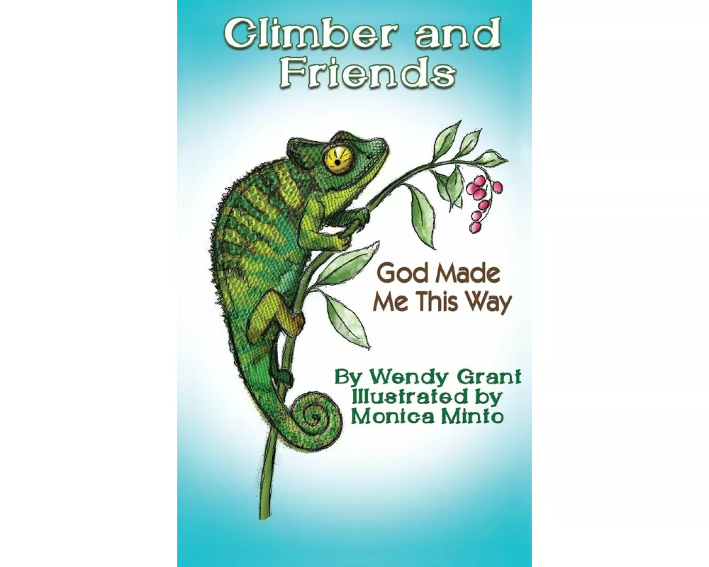 Climber and Friends - God Made Me This Way