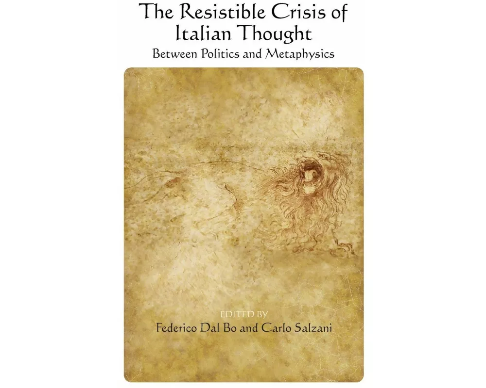 The Resistible Crisis of Italian Thought